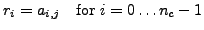 $r_i = a_{i,j}\ \ \ \mbox{for $i = 0\ldots{}n_c-1$}$